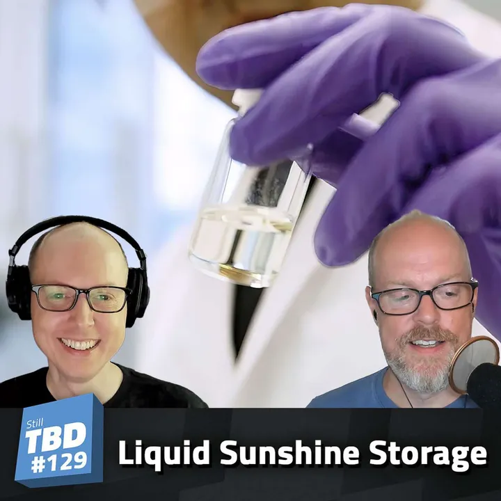 129: Liquid Sunshine - Storing Solar Energy in a Bottle