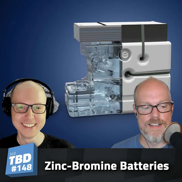 148: Old Tech May Be Our Future - Zinc Batteries