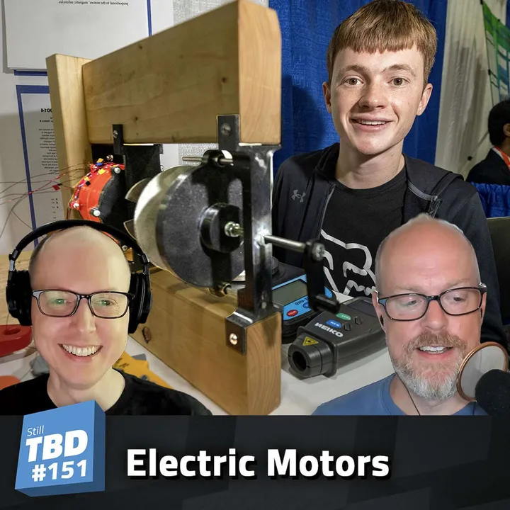 151: These Darn Youngsters - Evolving Electric Motor Design