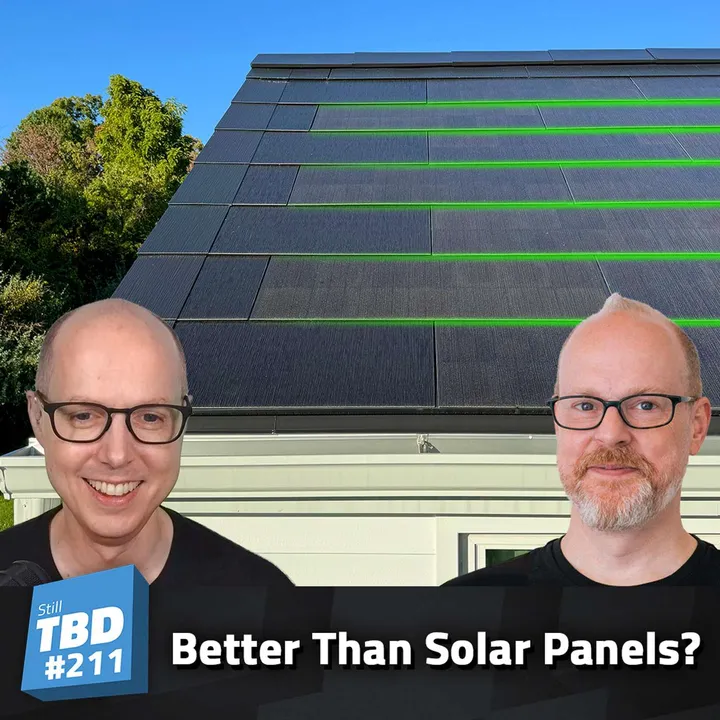211: Tesla Solar Roof vs. Solar Panels