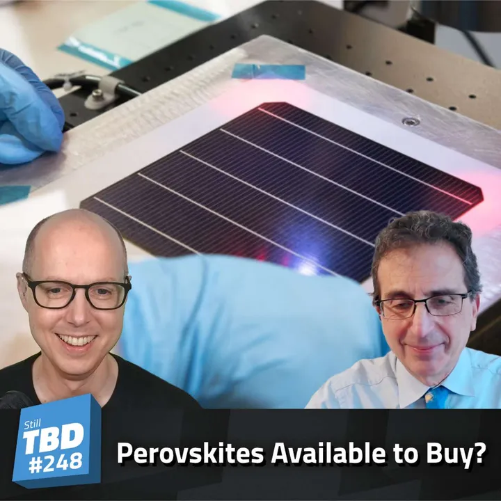 248: Big Perovskite Solar Panel Advances - Dr. Chris Case Interview